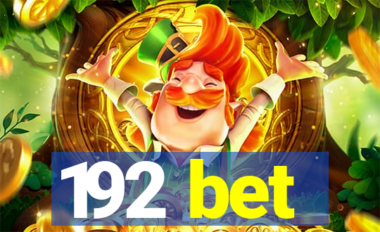 192 bet